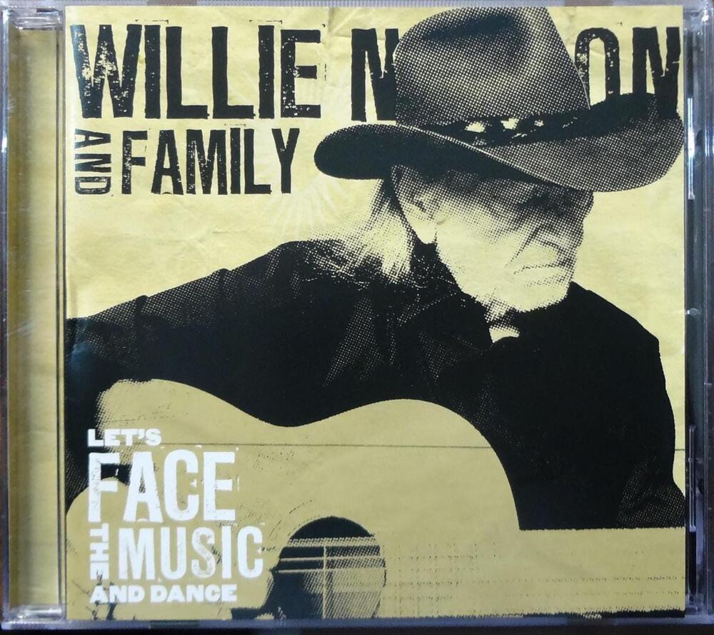 Willie Nelson And Family – Let's Face The Music And Dance (CD)
